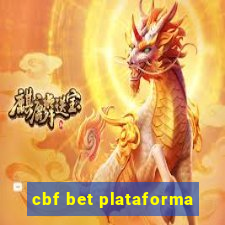 cbf bet plataforma